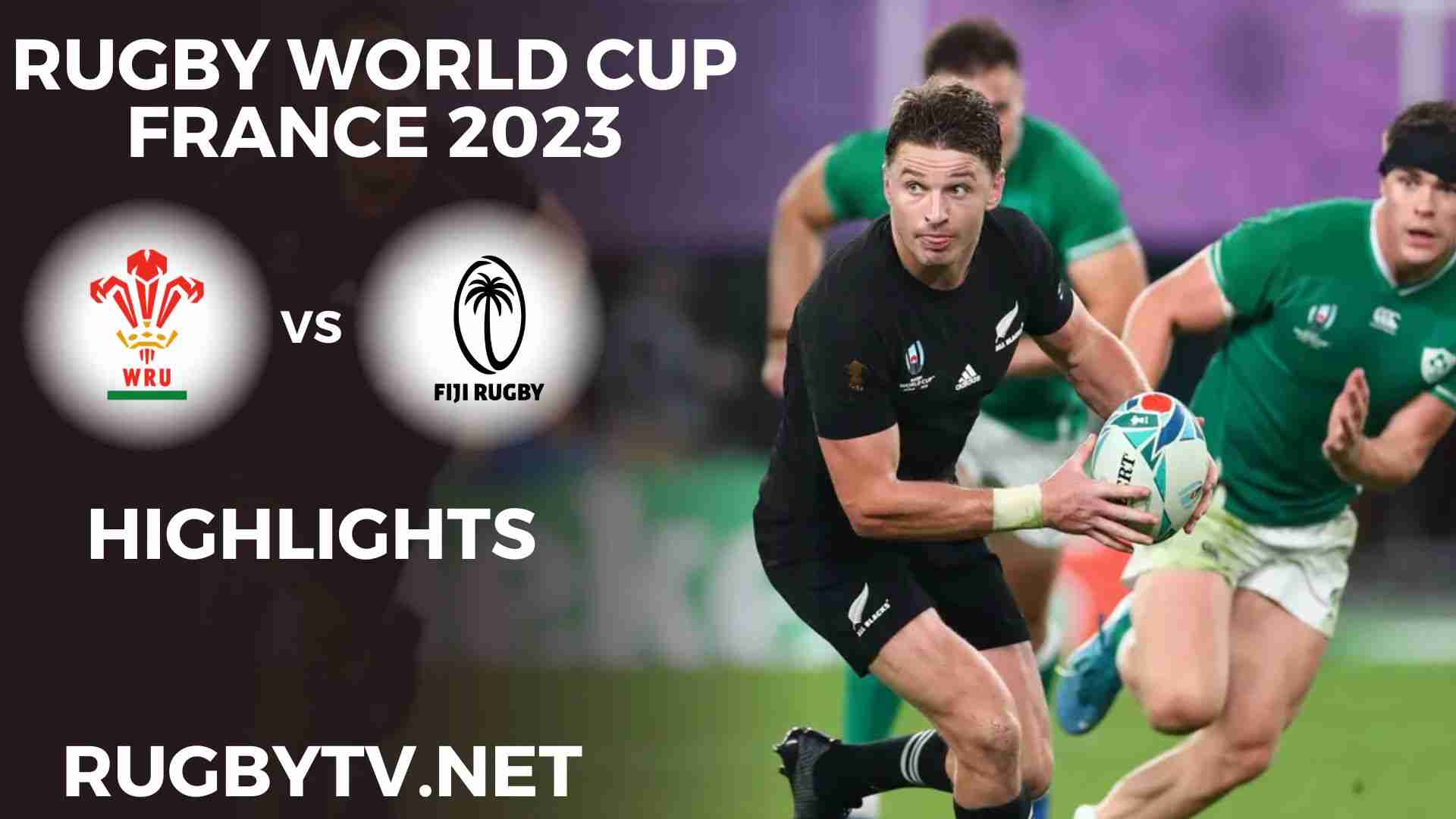 Wales Vs Fiji Highlights Rugby World Cup 2023