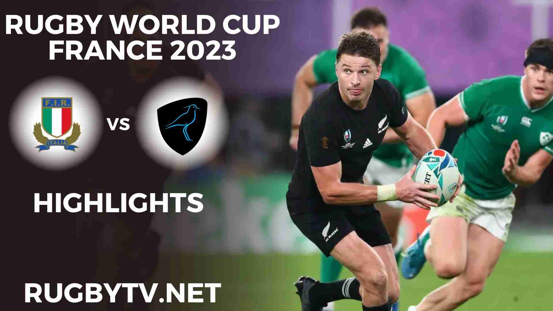 Italy Vs Uruguay Highlights Rugby World Cup 2023