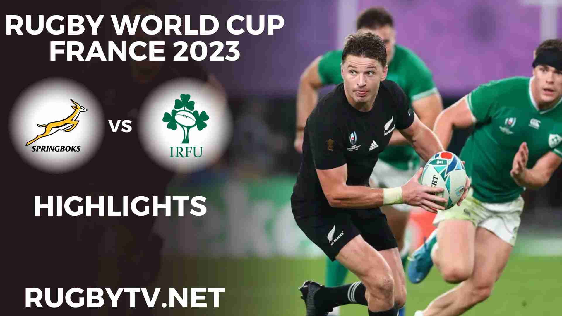 South Africa Vs Ireland Highlights Rugby World Cup 2023